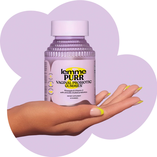 LEMME PURR GUMMIES -
Vaginal Probiotic Gummies