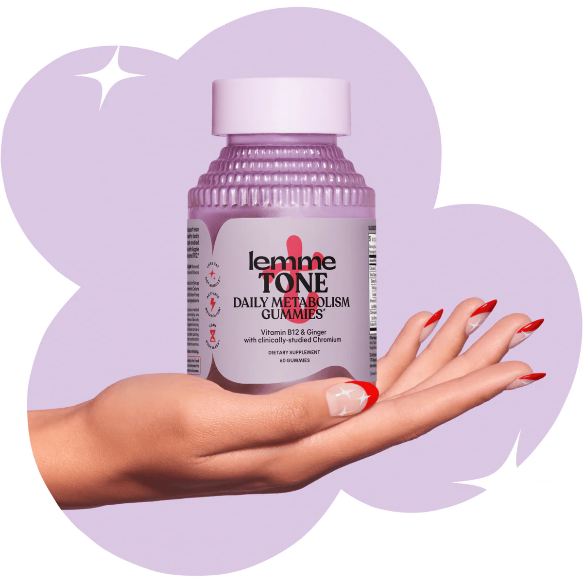 LEMME TONE GUMMIES -
Metabolism & Body Toning Gummies