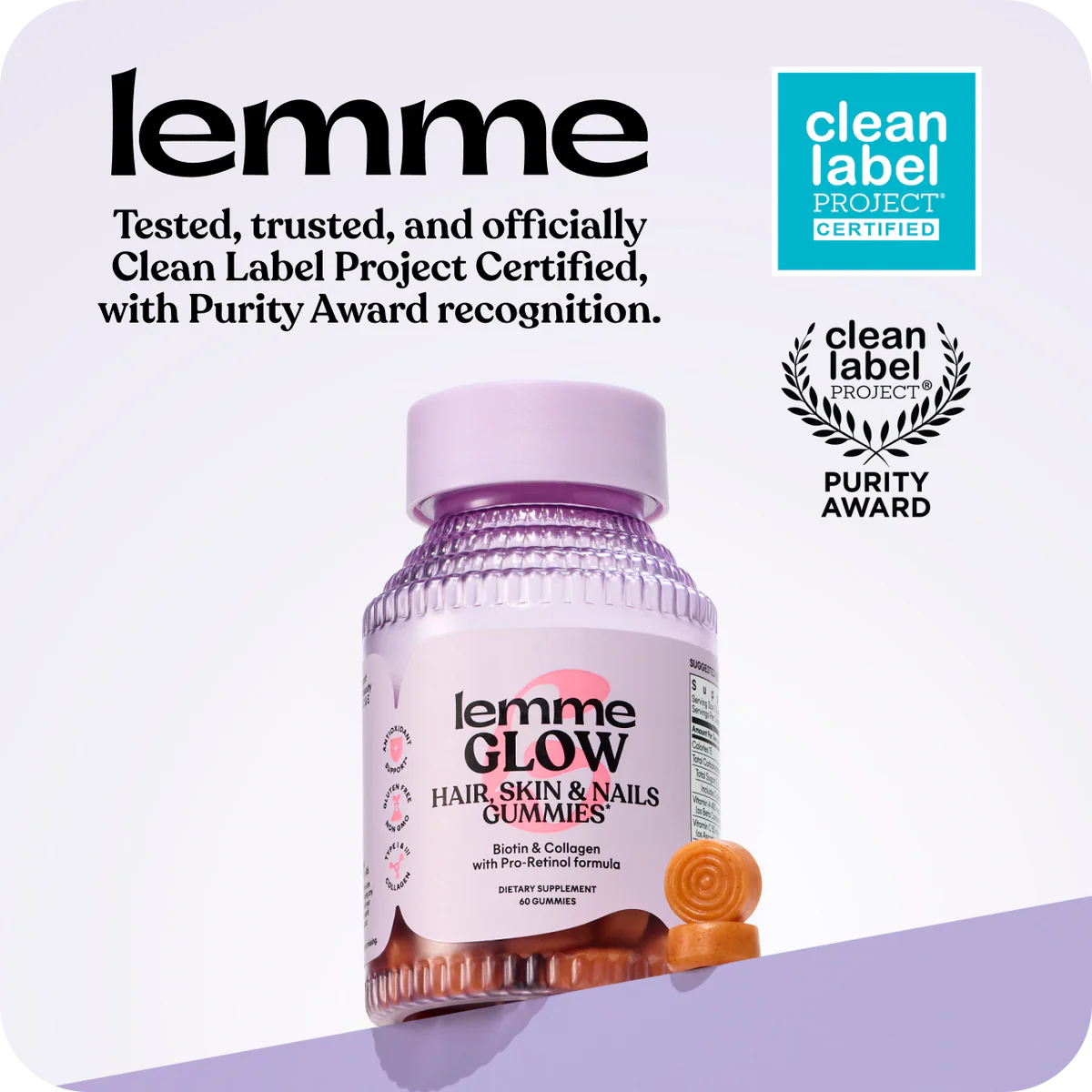 LEMME GLOW GUMMIES -
Hair, Skin & Nails Gummies