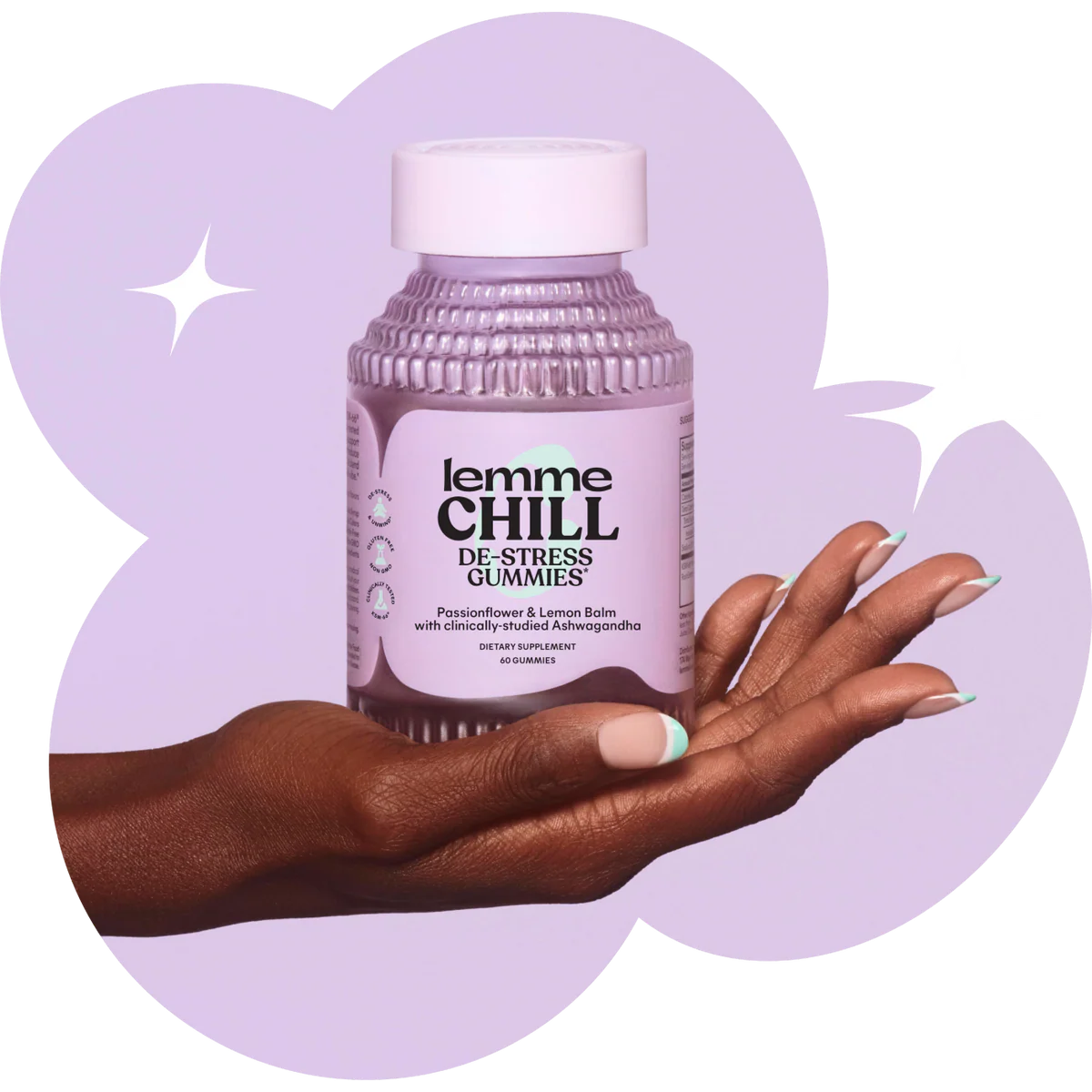 LEMME CHILL GUMMIES -
De-Stress Gummies